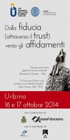 Dalla fiducia (attraverso il trust) verso gli affidamenti Dalla fiducia (attraverso il trust) verso gli affidamenti